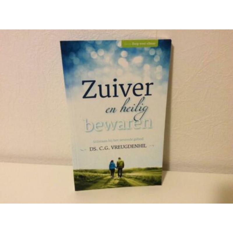 Zuiver en heilig bewaren, Ds. C.G. Vreugdenhil