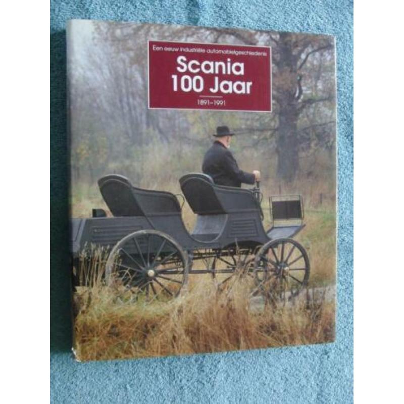 Scania 100 jaar 1891-1991 - Automobielgeschiedenis