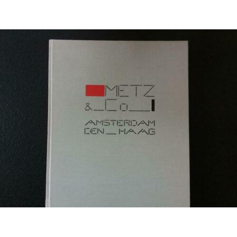 Metz &Co Amsterdam Den Haag. Uitgegeven 1995. 200blz
