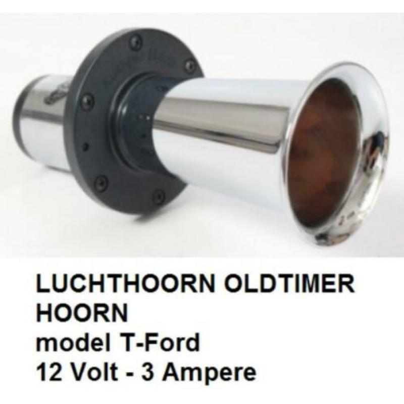 Nieuwe LUCHTHOORN T-Ford 12 Volt - 3 Ampere