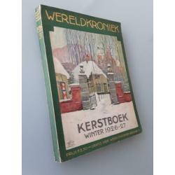 Kerstboek winter 1926-'27 premie-uitgave bij "WERELDKRONIEK"