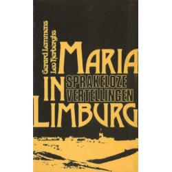 MARIA in Limburg- Sprakeloze Vertellingen: Gerard Lemmens