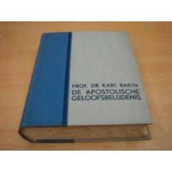 De Apostolische Geloofsbelijdenis - Barth, Karl