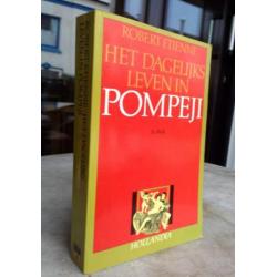 Etienne, Robert - Het dagelijks leven in Pompeji (1988)