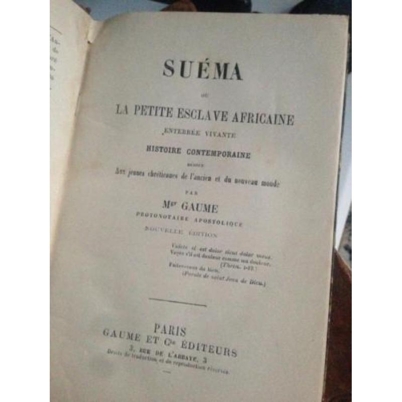 Suéma, Ou La Petite Esclave Africaine Enterree Vivante 1870