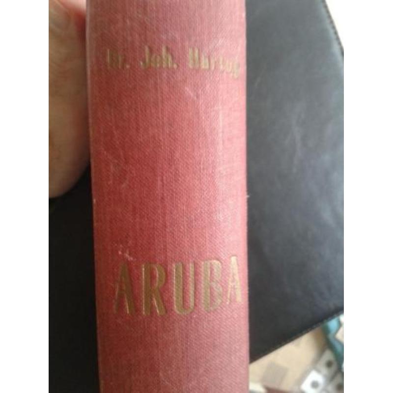 Aruba Zoals het is zoals het was Dr. Joh Hartog