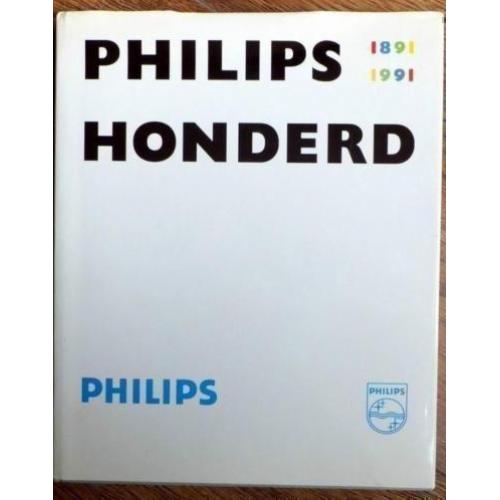 Philips honderd een industriele onderneming 1891 1991