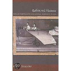 Refracted Visions 9780822346111