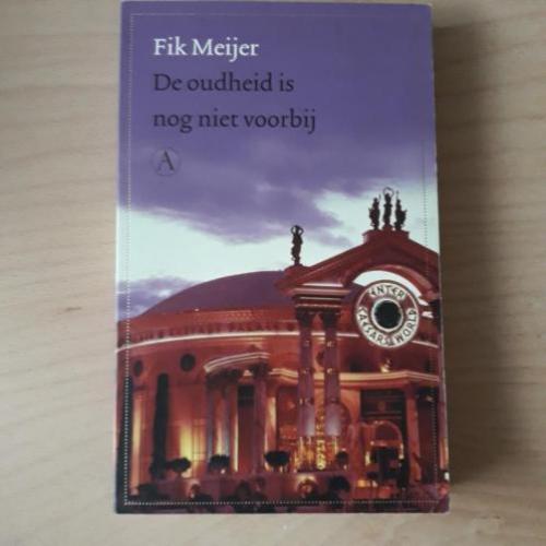 De oudheid is nog niet voorbij - Fik Meijer