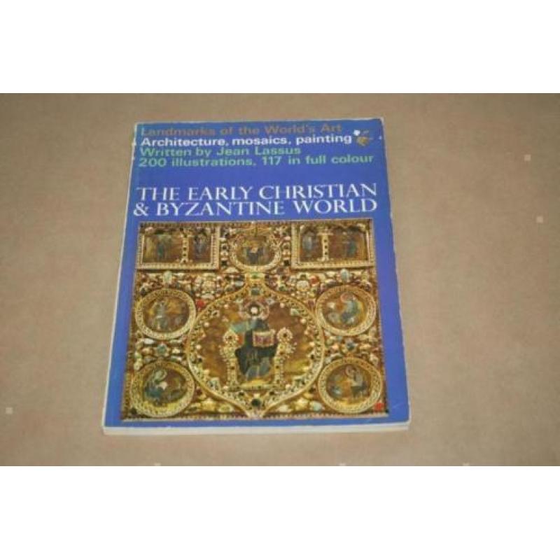 The Early Christian & Byzantine World !!