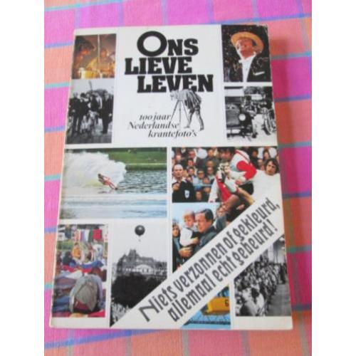 Ons lieve leven 100 jaar Nederlandse krantefoto's 1972 foto